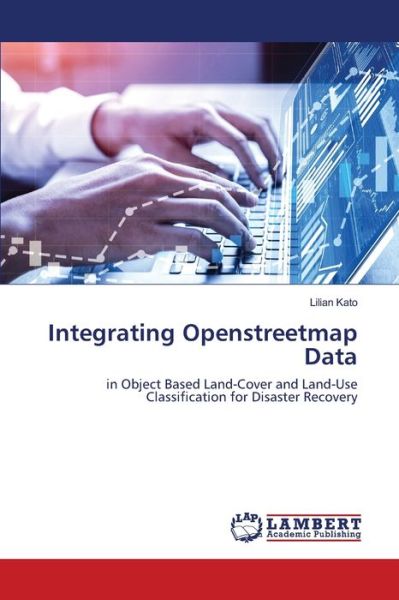 Cover for Kato · Integrating Openstreetmap Data (Book) (2020)