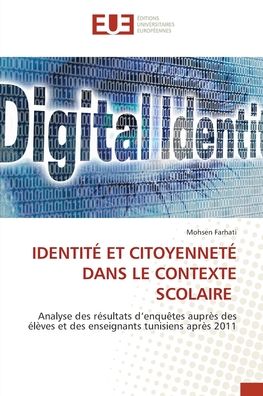 Cover for Mohsen Farhati · Identite Et Citoyennete Dans Le Contexte Scolaire (Paperback Book) (2022)