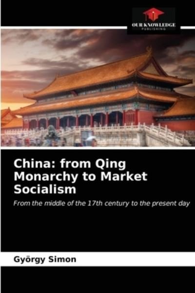 Cover for Gyoergy Simon · China (Pocketbok) (2021)