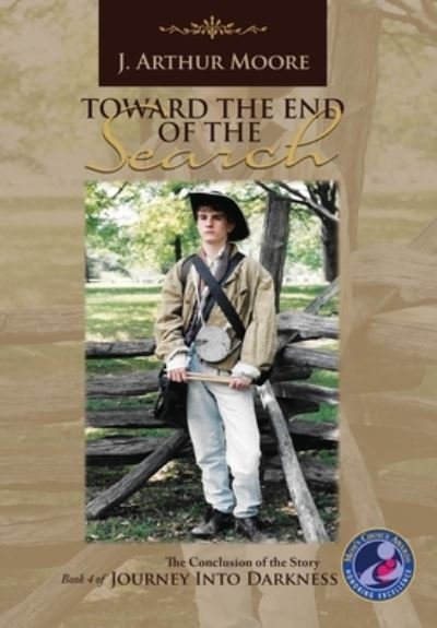 Cover for J Arthur Moore · Toward the End of the Search (3rd Edition) (Gebundenes Buch) [3rd edition] (2018)