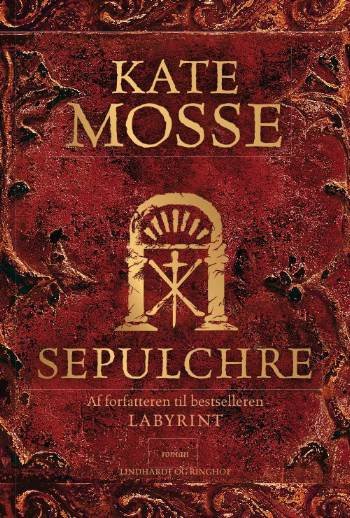 Cover for Kate Mosse · Sepulchre (Indbundet Bog) [1. udgave] [Indbundet] (2009)
