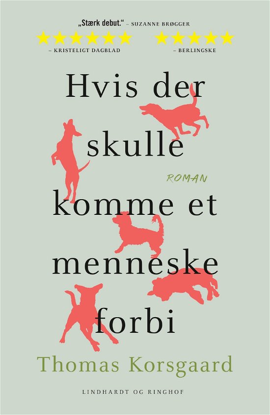 Cover for Thomas Korsgaard · Hvis der skulle komme et menneske forbi (Paperback Book) [2. Painos] (2018)
