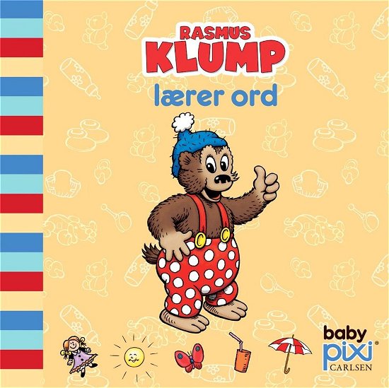 Cover for Carla og Vilhelm Hansen · Baby Pixi®: Rasmus Klump lærer ord (Cardboard Book) [1er édition] (2021)