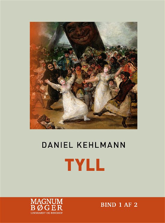 Cover for Daniel Kehlmann · Tyll (Storskrift) (Taschenbuch) [1. Ausgabe] (2018)