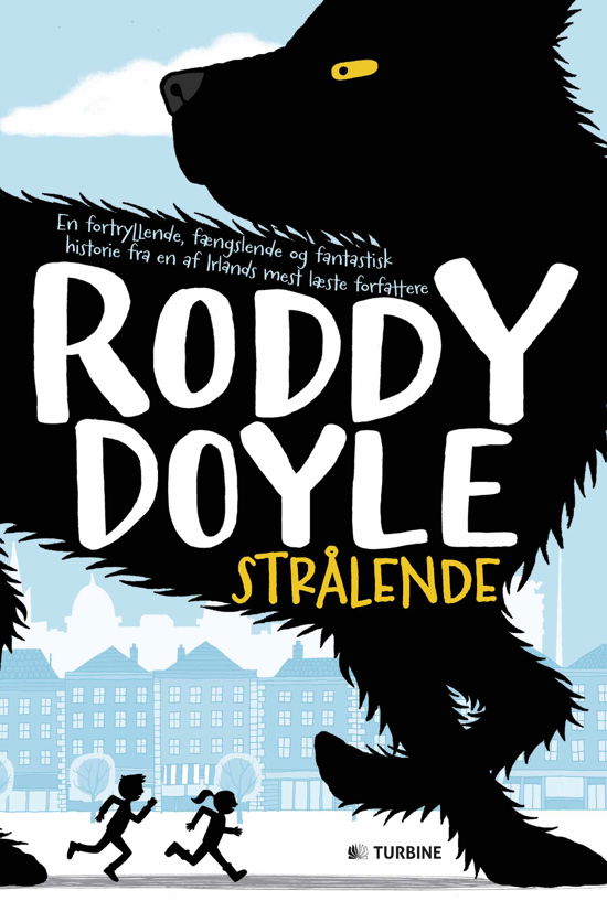 Cover for Roddy Doyle · Strålende (Hardcover Book) [1. Painos] (2015)