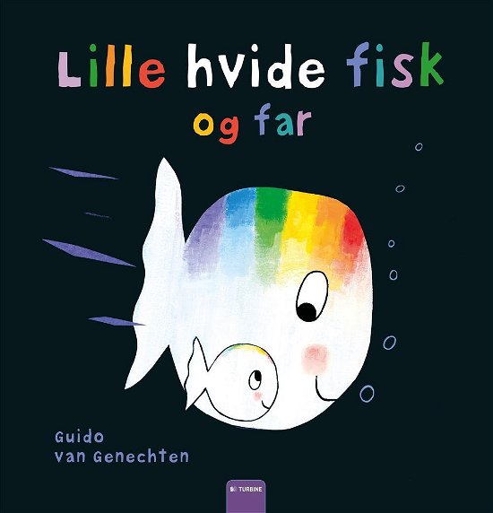 Cover for Guido Van Genechten · Lille hvide fisk og far (Inbunden Bok) [1:a utgåva] (2017)