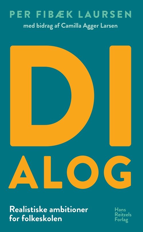 Dialog - Per Fibæk Laursen - Bøger - Gyldendal - 9788741268187 - 15. september 2017