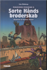 Cover for Lise Bidstrup · Sorte Hånds broderskab (Sewn Spine Book) [1e uitgave] (2012)
