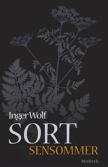 Cover for Inger Wolf · Sort sensommer (Hæftet bog) [1. udgave] (2006)