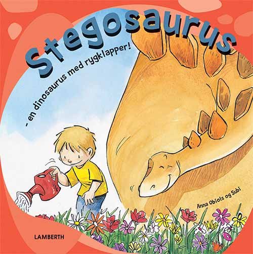 Stegosaurus - Anna Obiols - Books - Lamberth - 9788771616187 - August 12, 2019