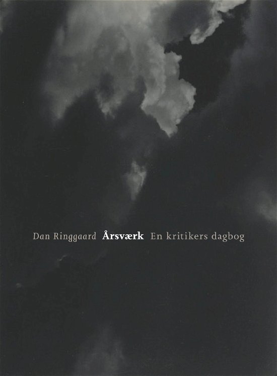 Cover for Dan Ringgaard · Årsværk (Hardcover bog) [1. udgave] (2017)
