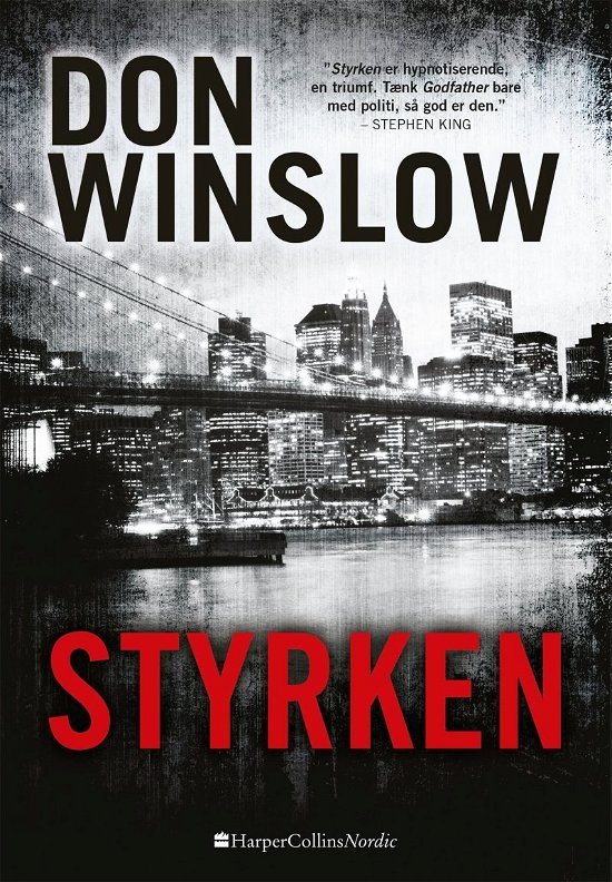 Cover for Don Winslow · Styrken (Innbunden bok) [1. utgave] (2018)