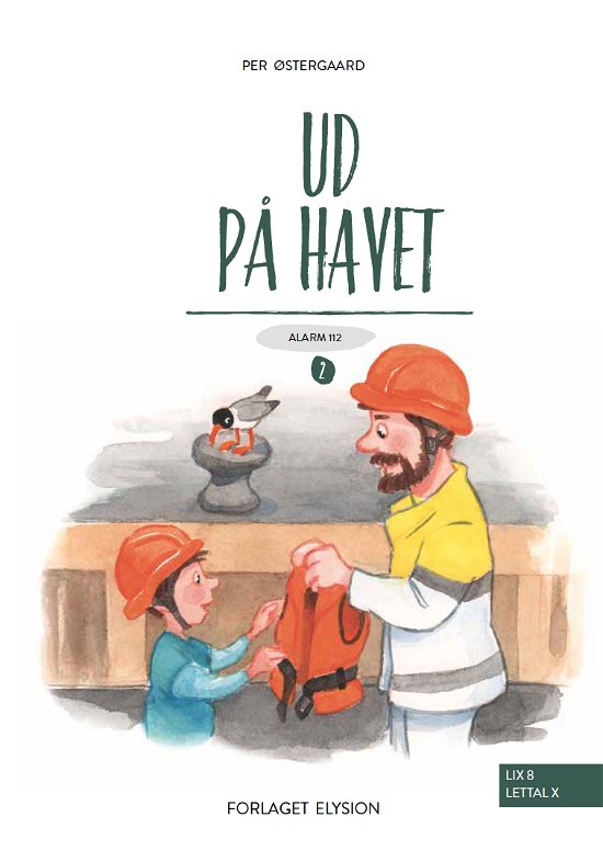 Cover for Per Østergaard · Alarm 112 bog 2: Ud på havet (Hardcover Book) [1e uitgave] (2018)