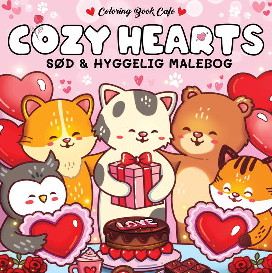 Cover for Coloring Book Cafe · Cozy Coloring: Malebog: Cozy Hearts - Cozy Coloring (Paperback Book) [1st edition] (2025)