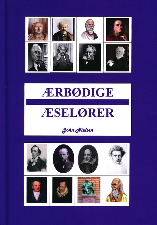Ærbødige Æselører - John Nielsen - Books - Konval-Forlaget - 9788793735187 - January 2, 2019