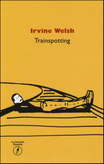 Cover for Irvine Welsh · Trainspotting (MERCH) (2014)