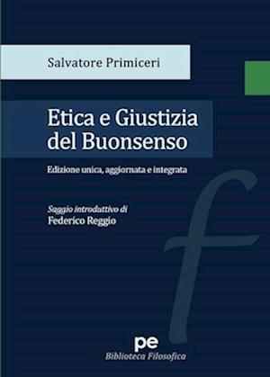 Cover for Salvatore Primiceri · Etica E Giustizia Del Buonsenso (Book) (2023)