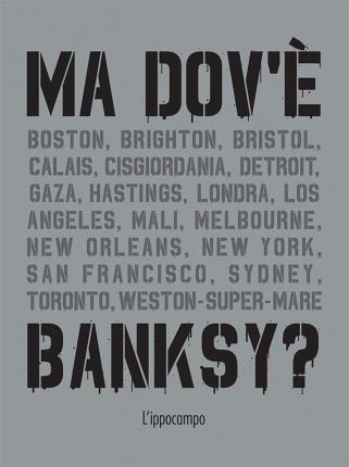 Cover for Xavier Tapies · Ma Dov'e Banksy? (Book)