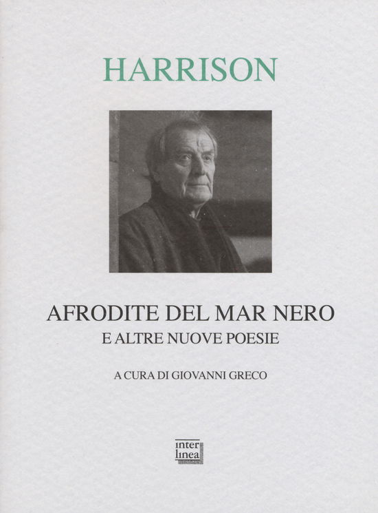 Cover for Tony Harrison · Afrodite Del Mar Nero E Altre Nuove Poesie. Testo Inglese A Fronte (Book)