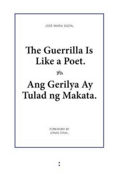 Cover for Jose Maria Sison · The Guerrilla is Like a Poet (Paperback Book) (2013)