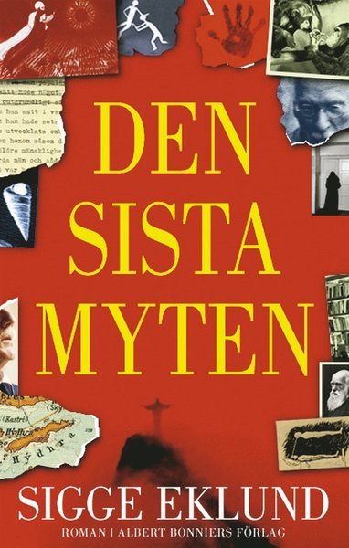 Cover for Sigge Eklund · Den sista myten (ePUB) (2009)