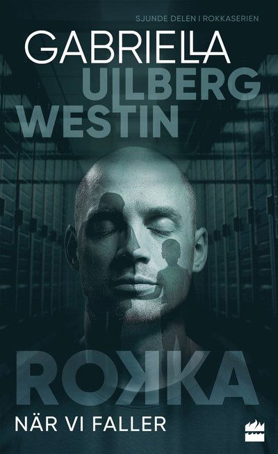 Cover for Gabriella Ullberg Westin · När vi faller (Paperback Bog) (2022)