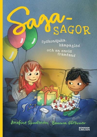 Cover for Josefine Sundström · Sagasagor: Syskonsjuka, kämpaglöd och en envis framtand (Innbunden bok) (2017)