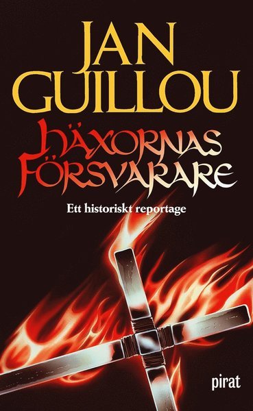 Cover for Jan Guillou · Häxornas försvarare : ett historiskt reportage (ePUB) (2013)