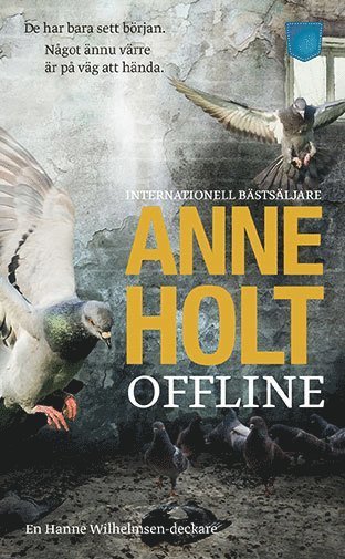 Cover for Anne Holt · Hanne Wilhelmsen: Offline (Paperback Bog) (2017)