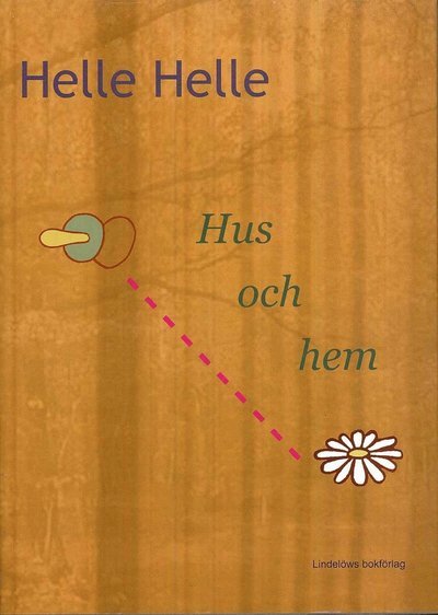 Cover for Helle Helle · Hus och hem (Bound Book) (2008)