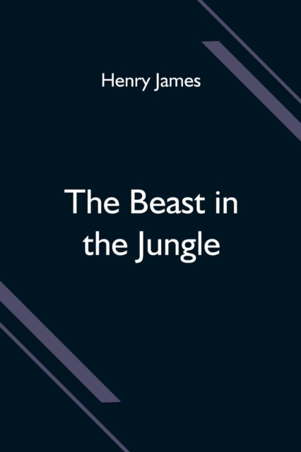 Cover for Henry James · The Beast in the Jungle (Paperback Book) (2021)