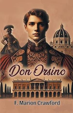 Cover for F. Marion Crawford · Don Orsino (Taschenbuch) (2024)
