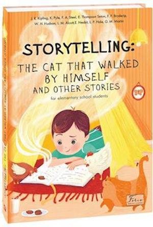 Cover for Rudyard Kipling · Storytelling: The Cat That Walked by Himself and other Stories (Storytelling) - Folio World's Classics (Paperback Bog) (2021)