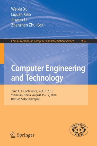 Computer Engineering and Technology - - Books - Springer Verlag, Singapore - 9789811359187 - January 6, 2019