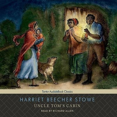 Uncle Tom's Cabin, with eBook - Harriet Beecher Stowe - Muzyka - TANTOR AUDIO - 9798200126187 - 15 grudnia 2008