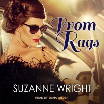 From Rags - Suzanne Wright - Musiikki - TANTOR AUDIO - 9798200449187 - tiistai 12. kesäkuuta 2018