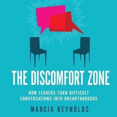 Cover for Marcia Reynolds · The Discomfort Zone Lib/E (CD) (2014)