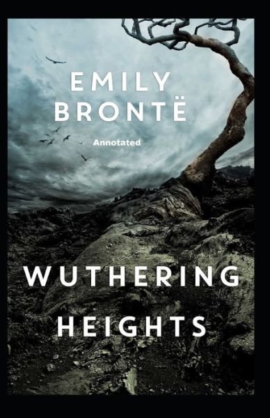 Cover for Emily Bronte · Wuthering Heights Annotated (Pocketbok) (2021)