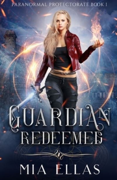 Cover for Mia Ellas · Guardian Redeemed - Paranormal Protectorate (Paperback Book) (2021)