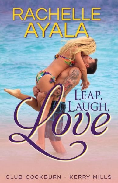 Cover for Rachelle Ayala · Leap, Laugh, Love (Paperback Book) (2020)