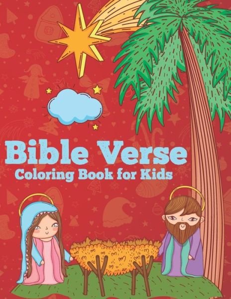 Bible Verse Coloring Book for kids - Zymae Publishing - Książki - Independently Published - 9798570441187 - 23 listopada 2020