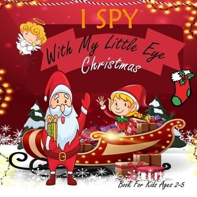 Cover for Happy Man · I Spy With My Little Eye Christmas Book For Kids Ages 2-5 (Paperback Book) (2020)