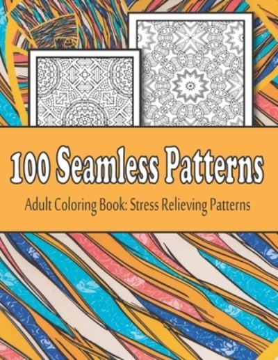 Cover for Modern Art · 100 Seamless Patterns adult coloring book (Paperback Book) (2020)