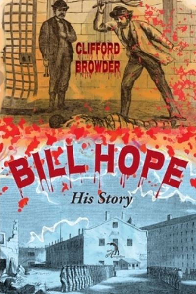 Cover for Clifford Browder · Bill Hope (Paperback Book) (2021)