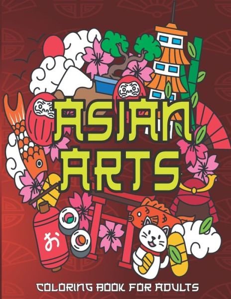 Cover for Relax Haven · Asian Arts Coloring Book For Adults (Paperback Book) (2020)