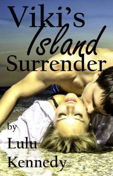 Cover for Lulu Kennedy · Viki's Island Surrender (Paperback Bog) (2020)