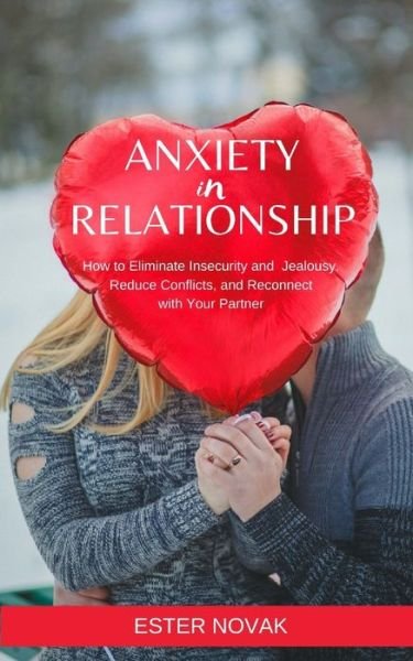 Cover for Ester Novak · Anxiety in Relationship (Paperback Book) (2020)