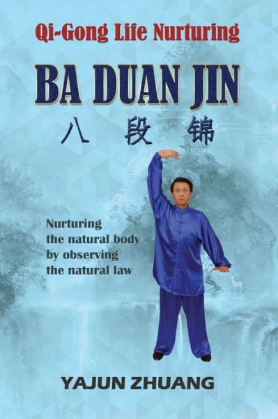 Cover for Yajun Zhuang · Qi-Gong Life Nurturing (Pocketbok) (2020)