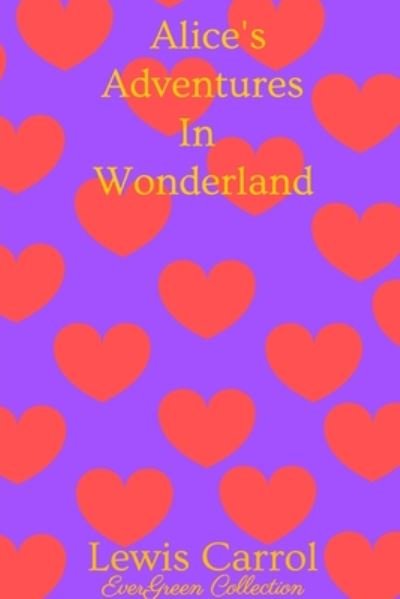 Cover for Lewis Carrol · Alice's Adventures In Wonderland (Paperback Book) (2020)