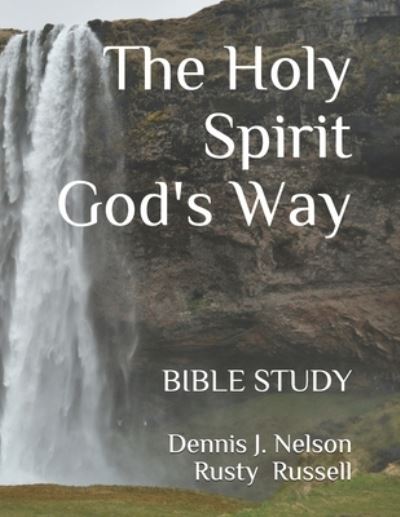 Cover for Rusty Russell · The Holy Spirit God's Way (Paperback Book) (2020)